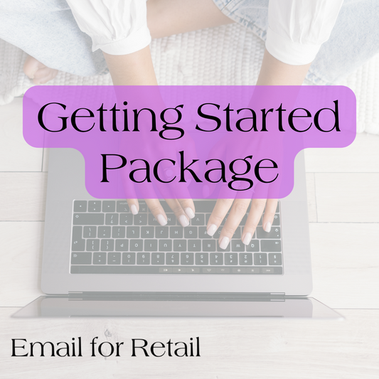 Photo of woman's hands on keyboard. Text reads, "Getting Started Package - Email for Retail"